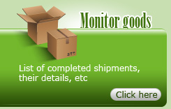 Monitor goods List of completed shipments, their details, etc.
